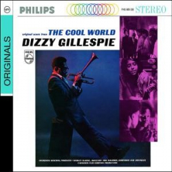 Dizzy Gillespie - The Cool World